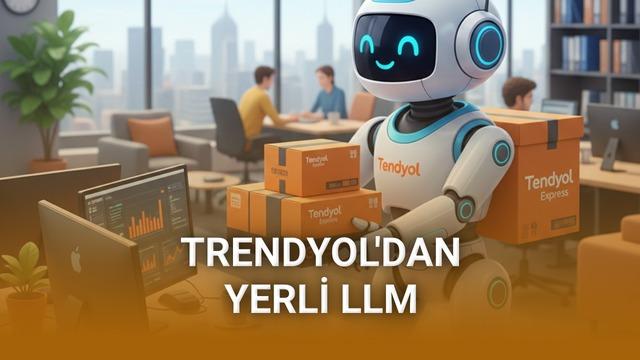 Trendyol LLM ve AI Agent Platformu Tanıtıldı – Webtekno – Güncel Teknoloji Haberleri ve Video İncelemeleri